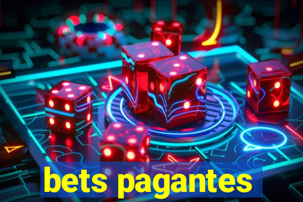 bets pagantes