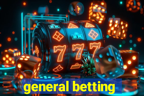 general betting