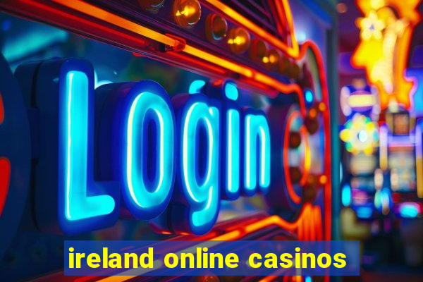 ireland online casinos