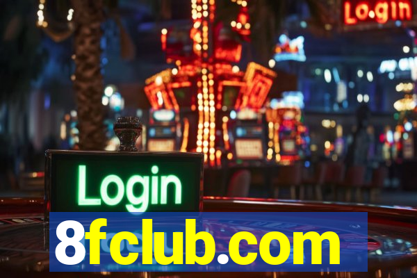 8fclub.com