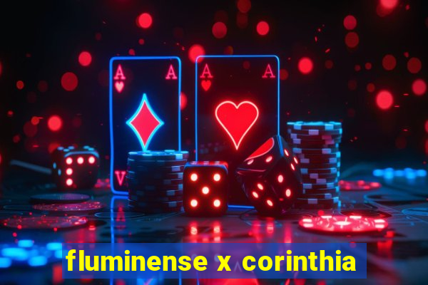 fluminense x corinthia