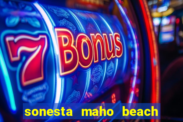 sonesta maho beach resort and casino