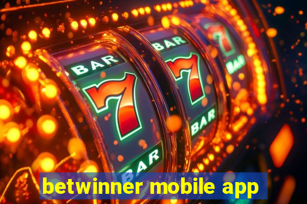 betwinner mobile app