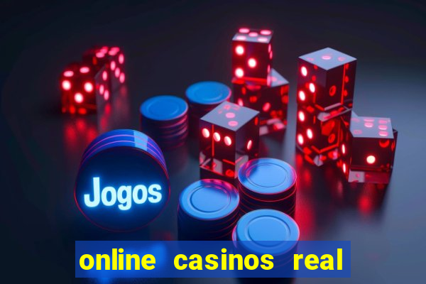 online casinos real money usa