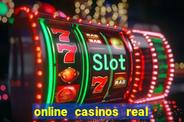 online casinos real money usa