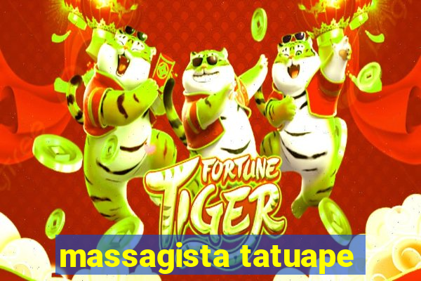 massagista tatuape