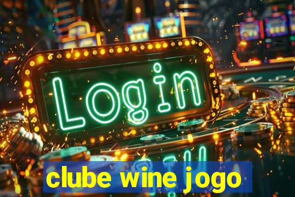 clube wine jogo