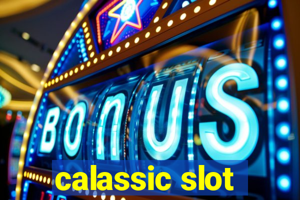 calassic slot