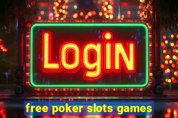 free poker slots games