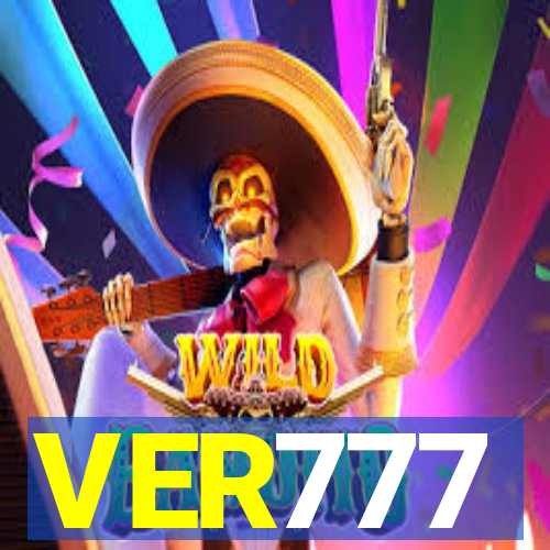 VER777