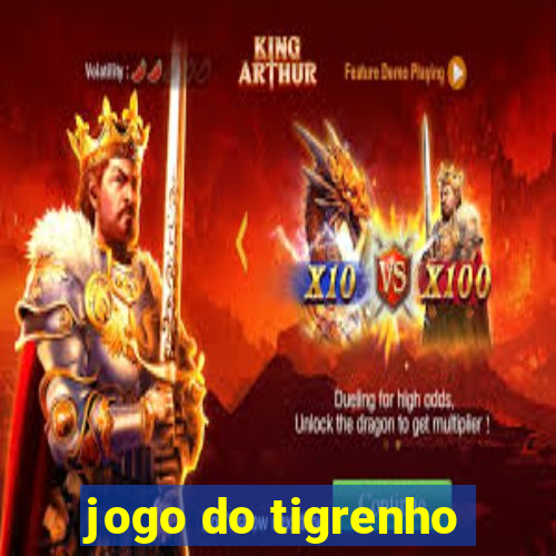 jogo do tigrenho