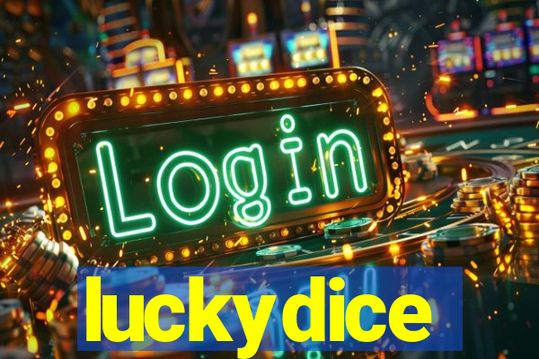 luckydice