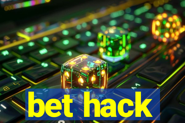 bet hack