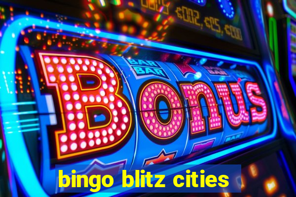 bingo blitz cities