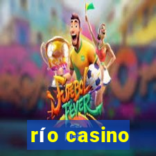 río casino