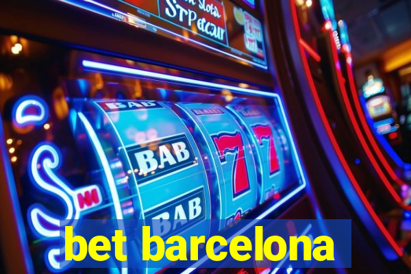 bet barcelona