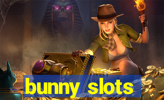 bunny slots