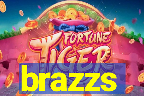 brazzs