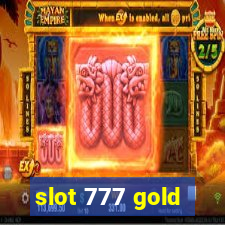 slot 777 gold