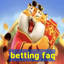 betting faq