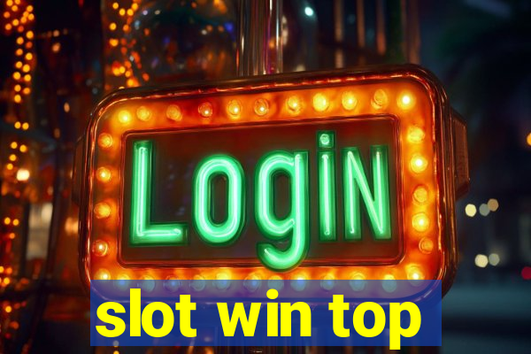 slot win top