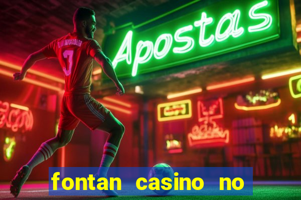 fontan casino no deposit bonus