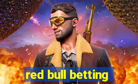 red bull betting