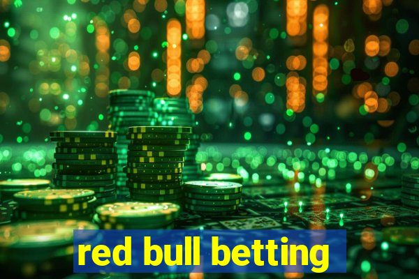 red bull betting