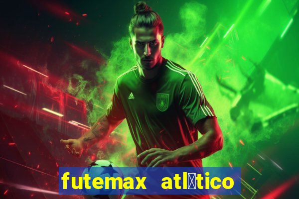 futemax atl茅tico e flamengo