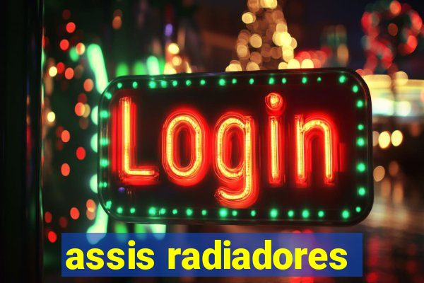 assis radiadores