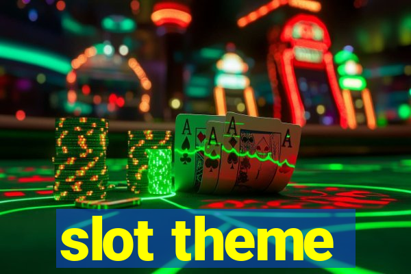 slot theme