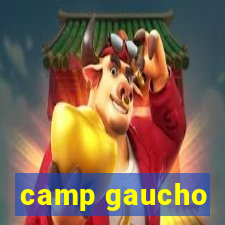 camp gaucho