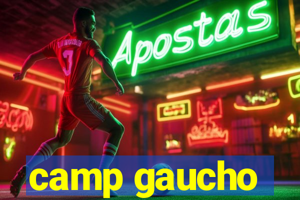 camp gaucho