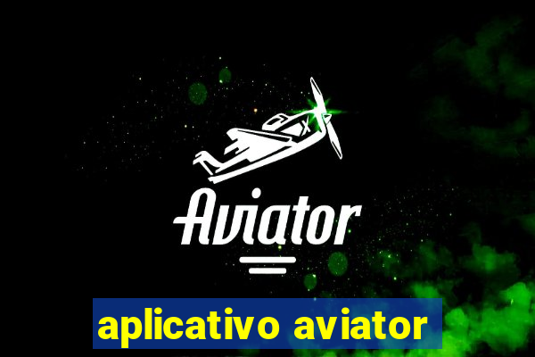 aplicativo aviator