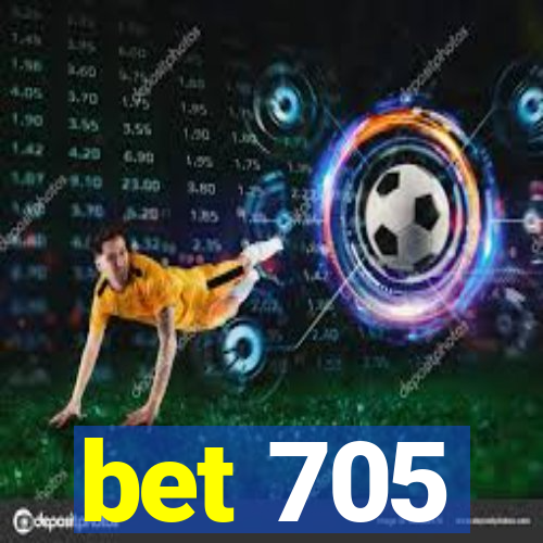 bet 705