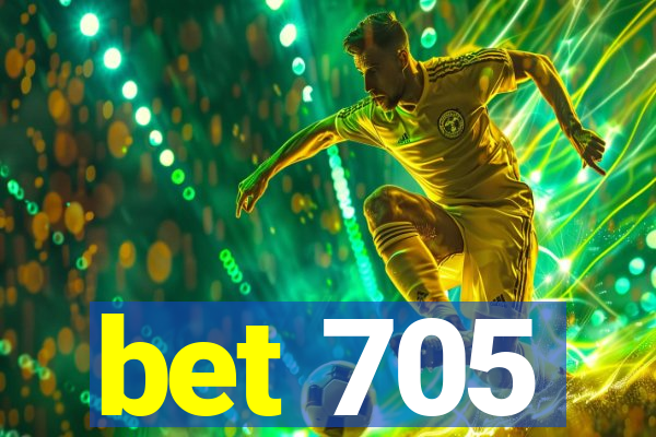 bet 705