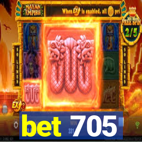 bet 705