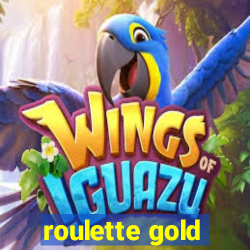 roulette gold