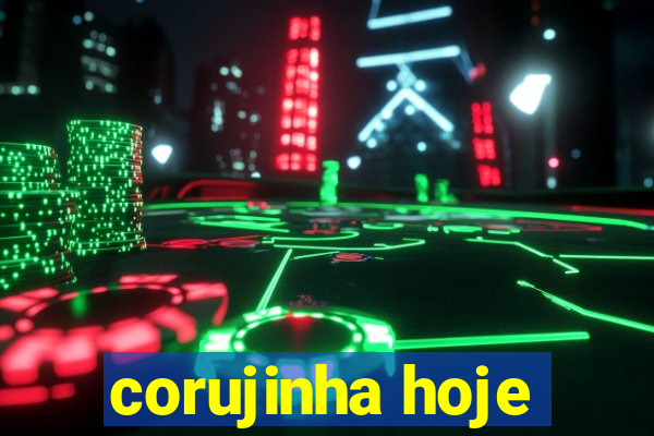 corujinha hoje