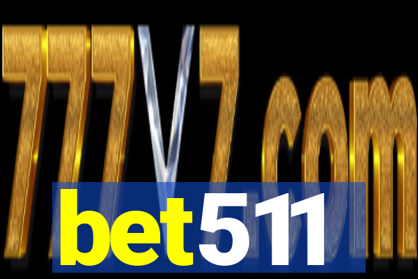 bet511