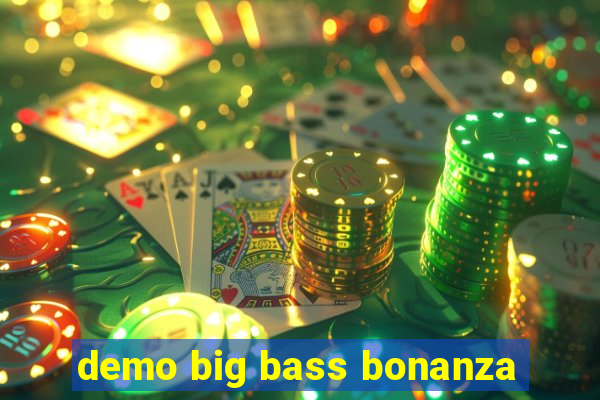 demo big bass bonanza