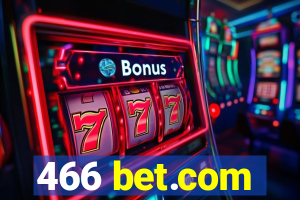 466 bet.com