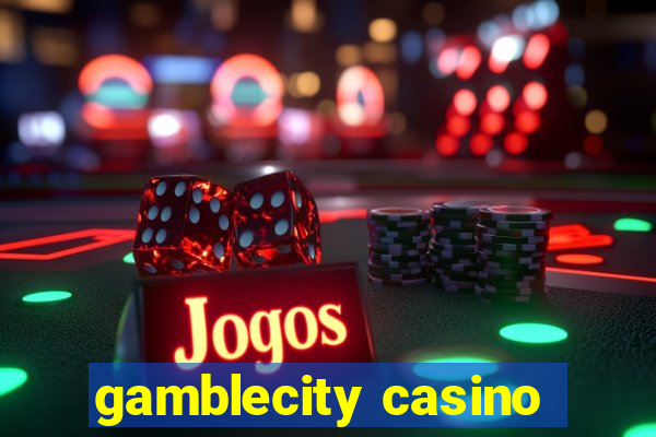 gamblecity casino