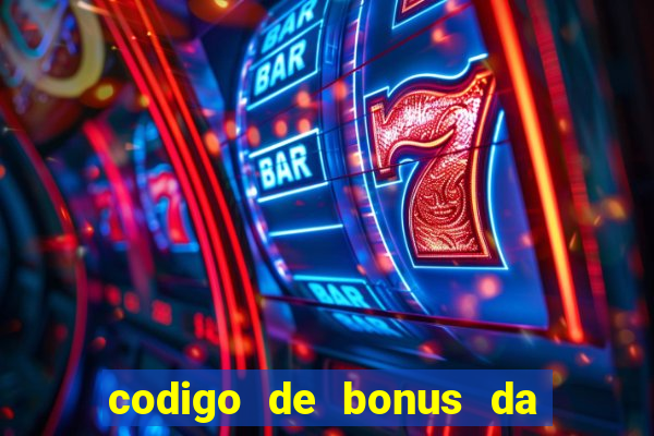 codigo de bonus da bet 365