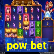 pow bet