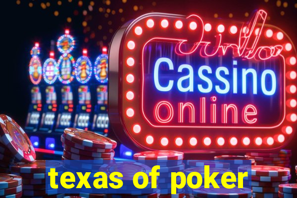 texas of poker