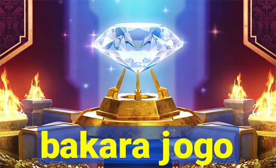 bakara jogo