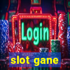 slot gane