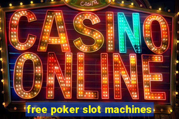 free poker slot machines