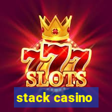 stack casino